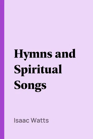 Hymns and Spiritual Songs