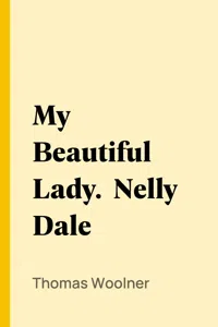 My Beautiful Lady. Nelly Dale_cover