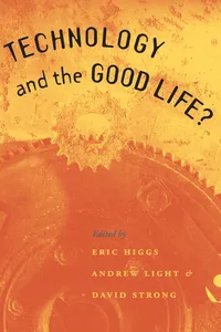 Technology and the Good Life?_cover