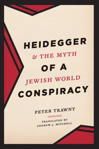 Heidegger and the Myth of a Jewish World Conspiracy_cover