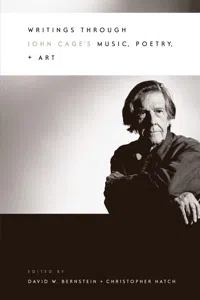 Writings through John Cage's Music, Poetry, and Art_cover