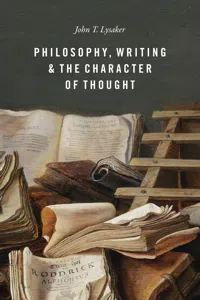 Philosophy, Writing, and the Character of Thought_cover