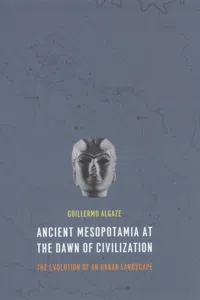 Ancient Mesopotamia at the Dawn of Civilization_cover