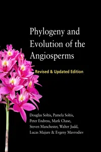 Phylogeny and Evolution of the Angiosperms_cover