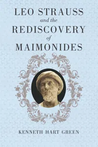 Leo Strauss and the Rediscovery of Maimonides_cover