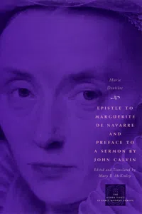 Epistle to Marguerite de Navarre and Preface to a Sermon by John Calvin_cover