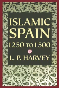 Islamic Spain, 1250 to 1500_cover