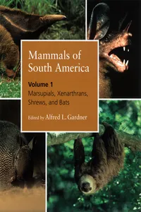 Mammals of South America, Volume 1_cover