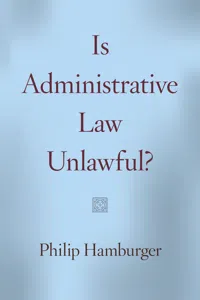 Is Administrative Law Unlawful?_cover