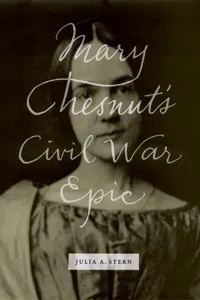 Mary Chesnut's Civil War Epic_cover