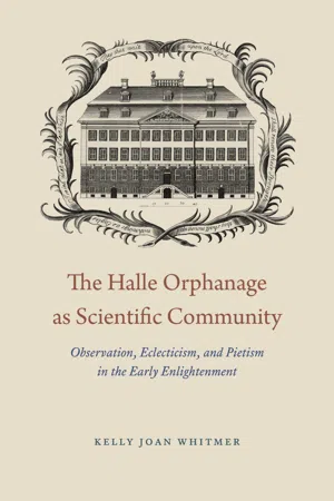 The Halle Orphanage as Scientific Community