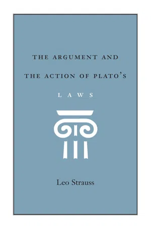 The Argument and the Action of Plato's Laws