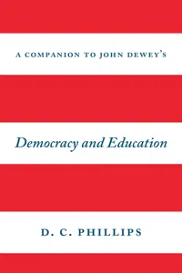 A Companion to John Dewey's "Democracy and Education"_cover