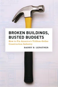 Broken Buildings, Busted Budgets_cover