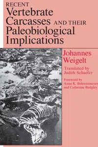 Recent Vertebrate Carcasses and Their Paleobiological Implications_cover