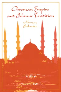 Ottoman Empire and Islamic Tradition_cover