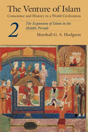 The Venture of Islam, Volume 2