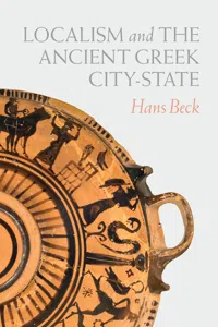Localism and the Ancient Greek City-State_cover