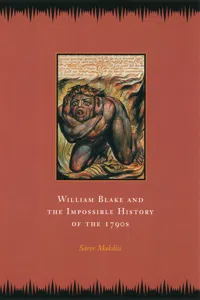 William Blake and the Impossible History of the 1790s_cover