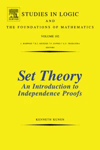 Set Theory An Introduction To Independence Proofs_cover