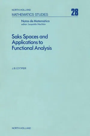 Saks Spaces and Applications to Functional Analysis