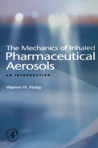 The Mechanics of Inhaled Pharmaceutical Aerosols_cover
