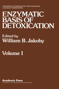 Enzymatic Basis of Detoxication Volume 1_cover