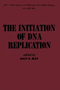 The Initiation of DNA Replication_cover