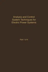 Control and Dynamic Systems V41: Analysis and Control System Techniques for Electric Power Systems Part 1 of 4_cover