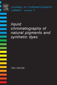 Liquid Chromatography of Natural Pigments and Synthetic Dyes_cover