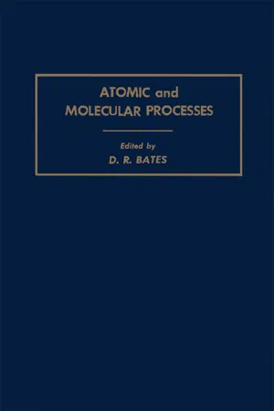 Atomic and Molecular Processes