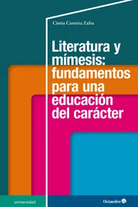 Literatura y mímesis: fundamentos para una educación del carácter_cover