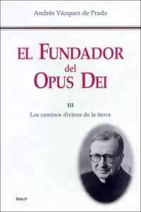 El Fundador del Opus Dei_cover