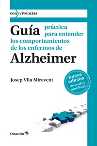 Guía práctica para entender los comportamientos de los enfermos de Alzheimer_cover