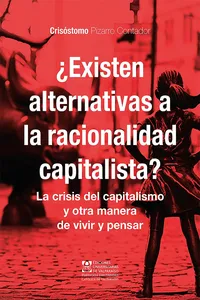 ¿Existen alternativas a la racionalidad capitalista?_cover