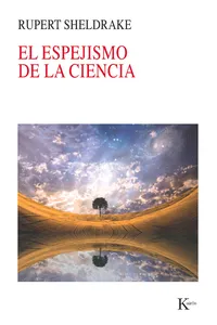 El espejismo de la ciencia_cover