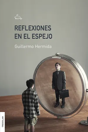 Reflexiones en el espejo