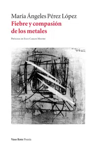 Fiebre y compasión de los metales_cover