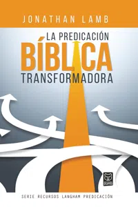 La predicación bíblica transformadora_cover