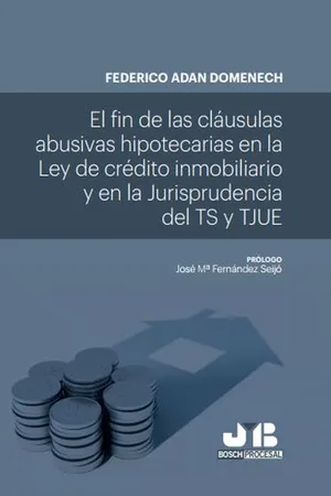 El fin de las cláusulas abusivas hipotecarias