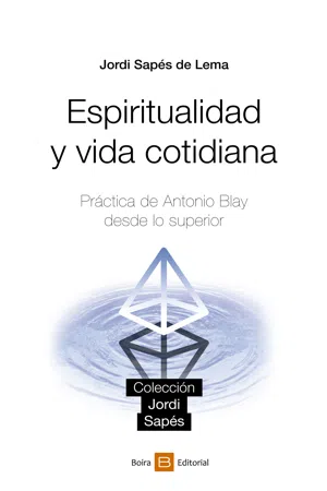 Espiritualidad y vida cotidiana