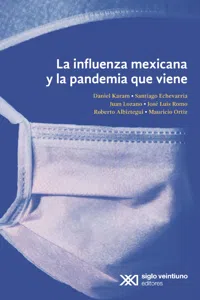 La influenza mexicana y la pandemia que viene_cover