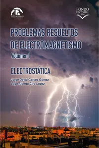 Problemas resueltos de electromagnetismo. Volumen I_cover