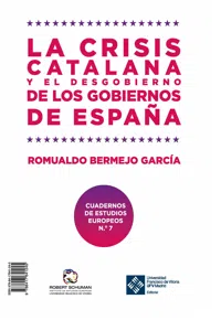 La crisis catalana y el desgobierno de de los gobiernos de España_cover