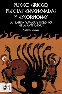 Fuego griego, flechas envenenadas y escorpiones_cover