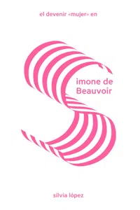 El devenir "mujer" en Simone de Beauvoir_cover