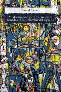 Modernización y enfrentamientos armados en la Colombia del siglo XX_cover