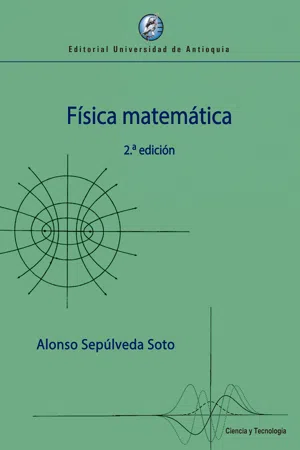 Física matemática 2.a edición