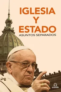 Iglesia y Estado, asuntos separados_cover