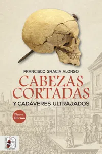 Cabezas cortadas y cadáveres ultrajados_cover